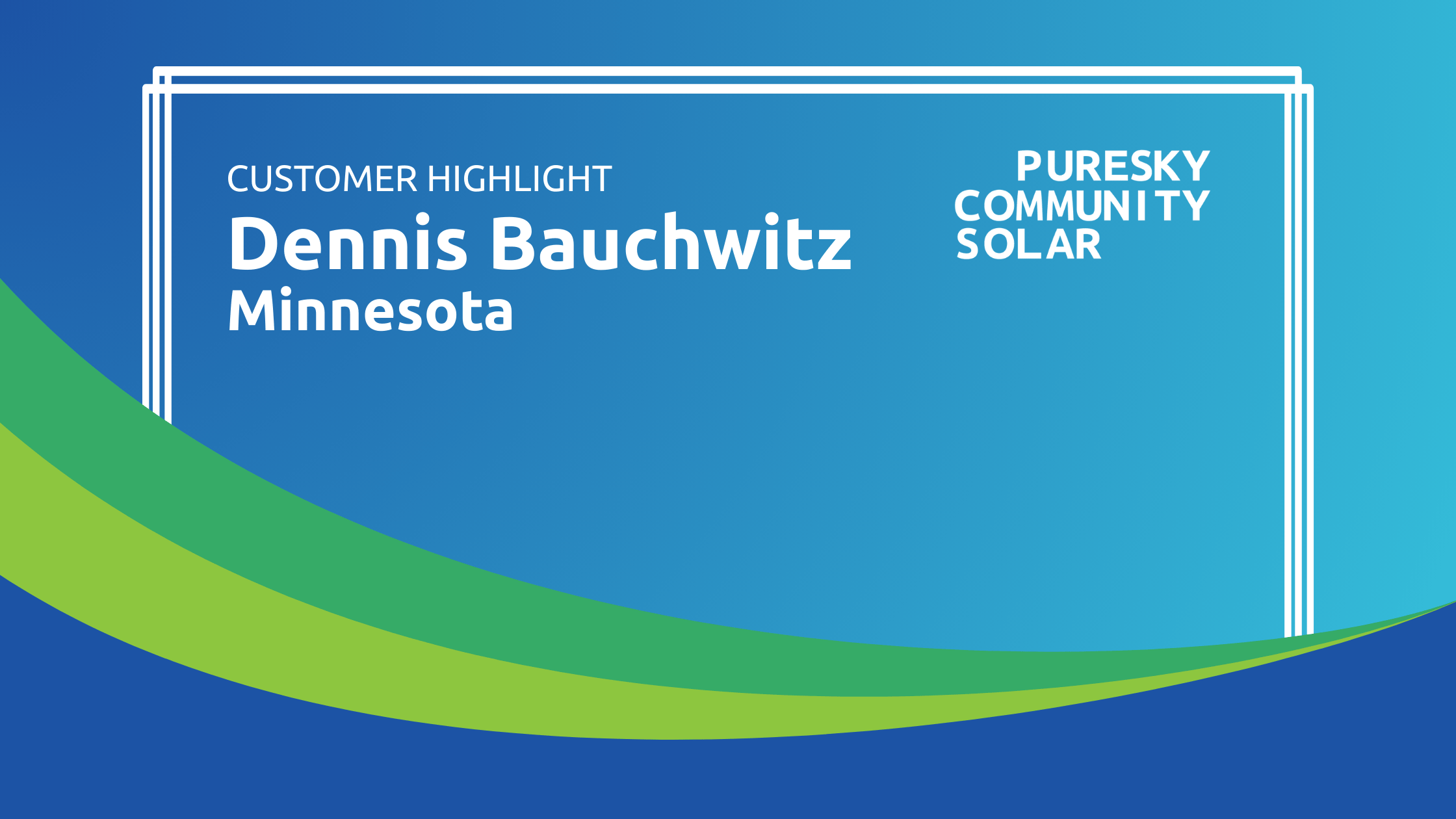 Customer Highlight Dennis Bauchwitz (1)
